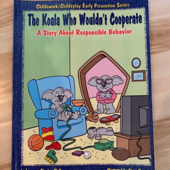 The koala who wouldn’t cooperate- a story about responsible behavior! Children’s - Picture 1 of 8